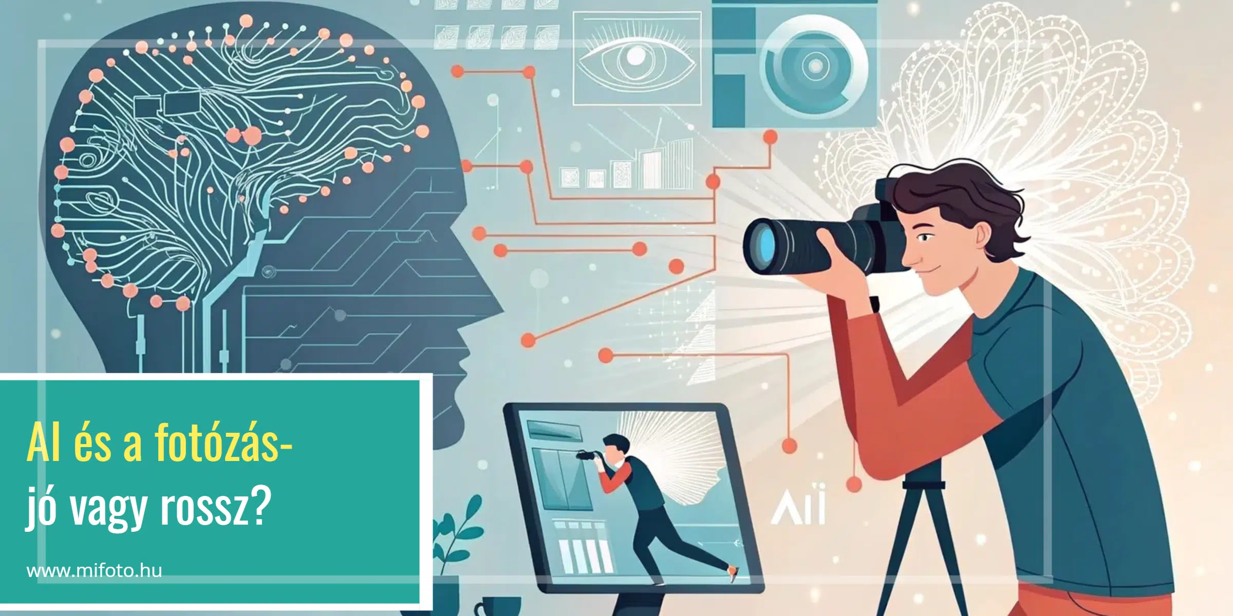 AI és a fotózás – jó vagy rossz?